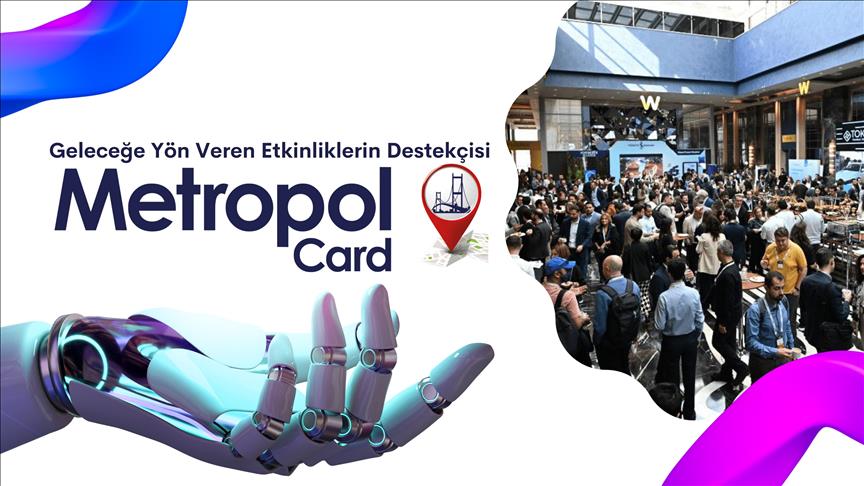 MetropolCard, geleceğe yön veren etkinliklere destek veriyor