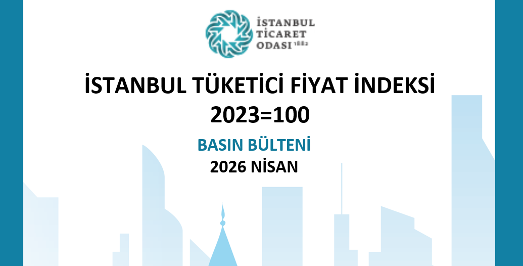 İTO İSTANBUL TÜKETİCİ FİYAT İNDEKSİ