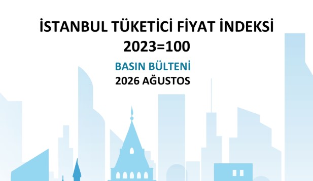 2026 AĞUSTOS AYI İTO İSTANBUL TÜKETİCİ FİYAT İNDEKSİ