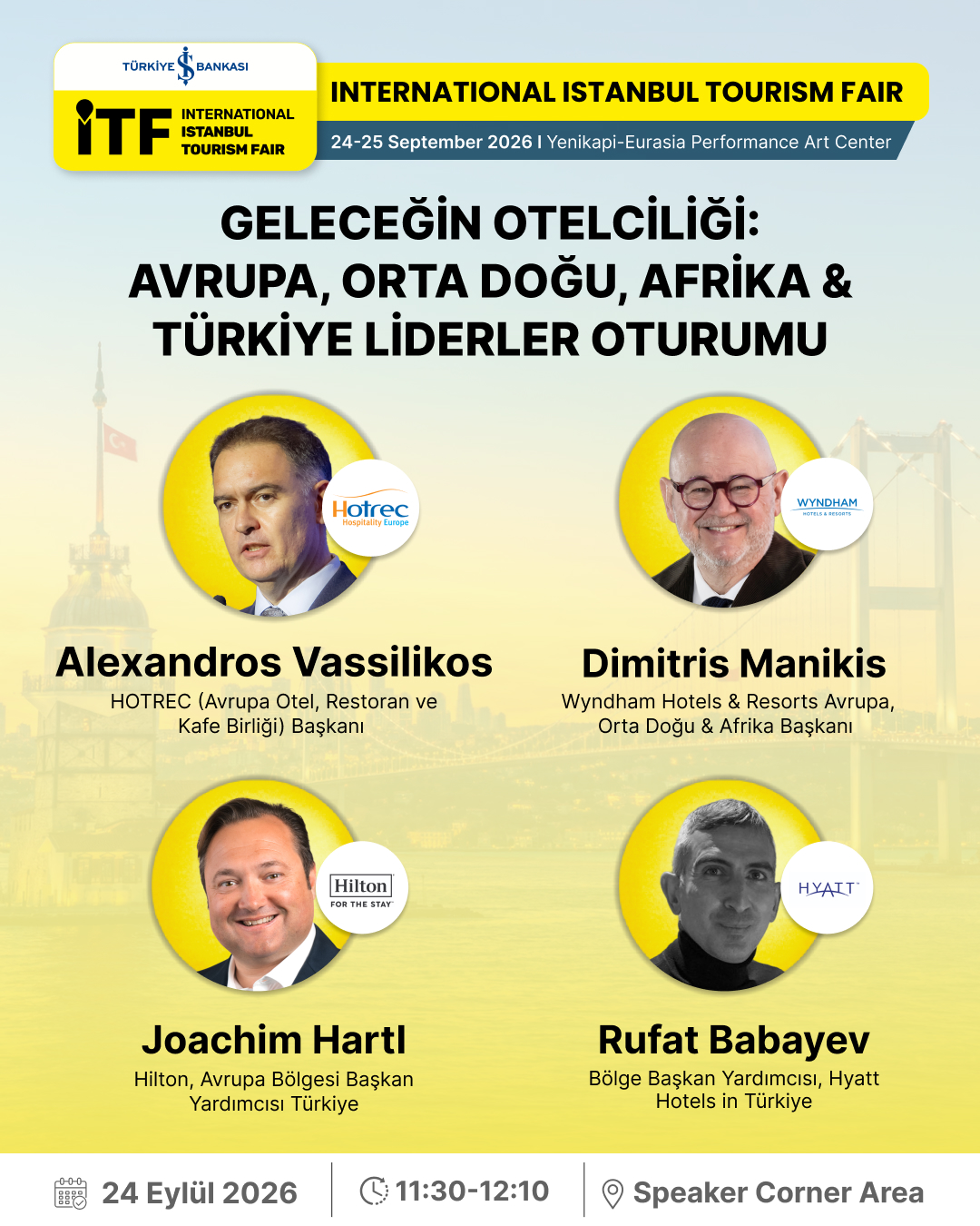 GELECEĞİN OTELCİLİĞİ İÇİN KRİTİK BULUŞMA:  EMEA VE TÜRKİYE LİDERLERİ ITF 2026’DA