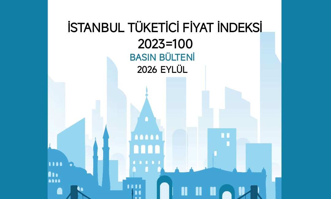2026 EYLÜL AYI İTO İSTANBUL TÜKETİCİ FİYAT İNDEKSİ